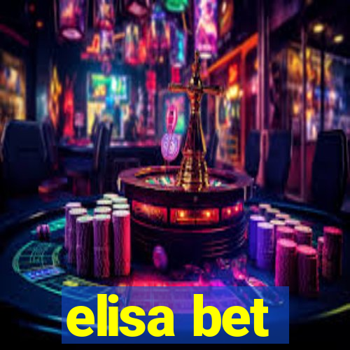 elisa bet